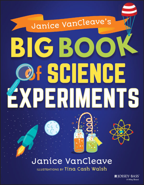 Janice vancleave's big book of science experiments Ebook